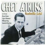 Chet Atkins - Nashville Gold (1999)