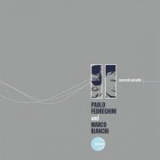 Paolo Fedreghini and Marco Bianchi - Several People (2004)