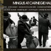 Charles Mingus - Mingus at Carnegie Hall (1974) [2021 Japan Edition]