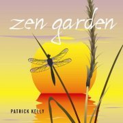 Patrick Kelly - Zen Garden (2009)