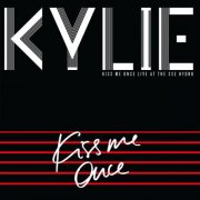 Kylie Minogue - Kiss Me Once - Live At The SSE Hydro (2015) Hi-Res