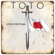 Toto - Live in Tokyo (Remastered) (2020) [Hi-Res]