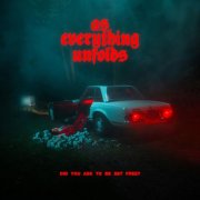 As Everything Unfolds - Did You Ask To Be Set Free? (2026) Hi-Res