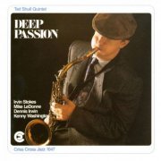 Tad Shull Quintet - Deep Passion (1991/2009) flac