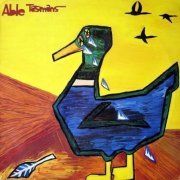 Able Tasmans - A Cuppa Tea And A Lie Down (1986)