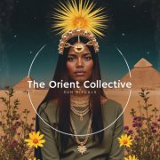 VA - The Orient Collective: Sun Rituals (2026)