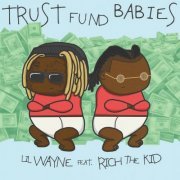 Lil Wayne - Trust Fund Babies (2021)