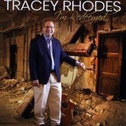 Tracey Rhodes - I'm Redeemed (2022)