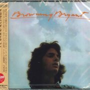 Browning Bryant - Browning Bryant (1974) [Remastered 2013]