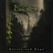 Celesterre - Horror and Hope (2025)