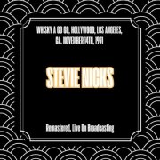 Stevie Nicks - Whisky a Go Go, Hollywood, Los Angeles, Ca. - Nov. 1991 (Remastered Live On Broadcasting) (2025)