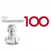 VA - 100 Best Tchaikovsky (2019)