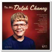 Dolph Chaney - This Was Dolph Chaney (2021) [Hi-Res]