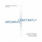 Roberto Lo Monaco - Constantly Changing (2023)