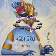 Vespero - Tej 6.7 (2026) [Hi-Res]