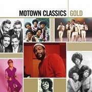 VA - Motown Classics Gold (2005)