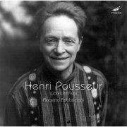 Roberto Fabbriciani - Henri Pousseur: Works for Flute (2020)