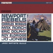 Jazz Artists Guild - Newport Rebels (2024 Remaster) (1961) [Hi-Res]