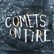 Comets On Fire - Blue Cathedral (2004)