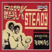 The Termites - Do the Rock Steady (2018)