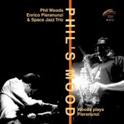 Phil Woods - Phil's MoodWoods plays Pieranunzi (2013)