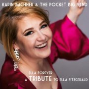 Karin Bachner - Ella Forever: A Tribute to Ella Fitzgerald (2019)