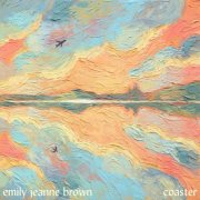Emily Jeanne Brown - Coaster (2026) [Hi-Res]