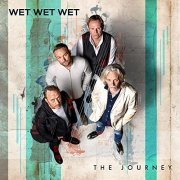 Wet Wet Wet - The Journey (Deluxe) (2021) Hi Res