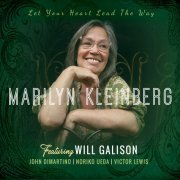 Marilyn Kleinberg - Let Your Heart Lead the Way (2022)