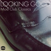 VA - Looking Good - Mod Club Classics (2003)