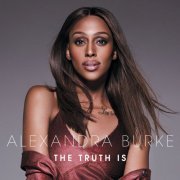 Alexandra Burke - The Truth Is (Deluxe) (2024) Hi Res