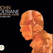 John Coltrane - The Impulse! Albums: Volume One (2007)