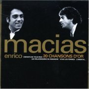 Enrico Macias - 20 Chansons D'or (2006)