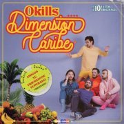 Okills - Dimensión Caribe (2020)