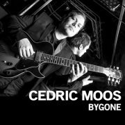 Cedric Moos - Bygone (2019)