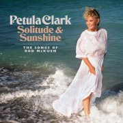 Petula Clark - Solitude & Sunshine The Songs of Rod McKuen (Expanded Edition) (2025) Hi Res