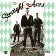 The Straight Aces - Done My Time (2014)