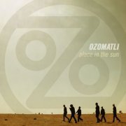 Ozomatli - Place In The Sun (2014)