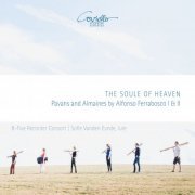 B-Five Recorder Consort - The Soule of Heaven (Pavans and Almaines of Alfonso Ferrabosco I & II) (2021) [Hi-Res]