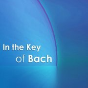 VA - In the Key of Bach (2020)