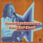 Randy Johnston - Rockin' Soul at the Star Tavern (2025) [Hi-Res]