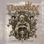 Voodoo Six - Make Way for the King (2017)