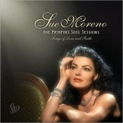 Sue Moreno - The Memphis Soul Sessions: Songs Of Love And Faith (2021)