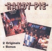 Randy Pie - Randy Pie / Kitsch (Reissue) (1973-75/2005)