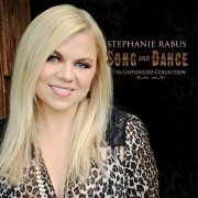 Stephanie Rabus - Song and Dance (2014)