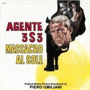 Piero Umiliani - Agente 3S3 massacro al sole (Original Motion Picture Soundtrack) (2021)