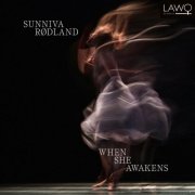 Sunniva Rødland - When She Awakens (2025) [Hi-Res]