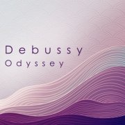 VA - Debussy: Odyssey (2021) FLAC