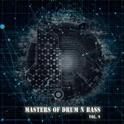 Various Artists - Masters Of Drum N Bass, Vol. 09 (2019) FLAC