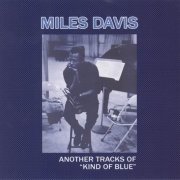 Miles Davis - Another Tracks of Kind of Blue (1959)